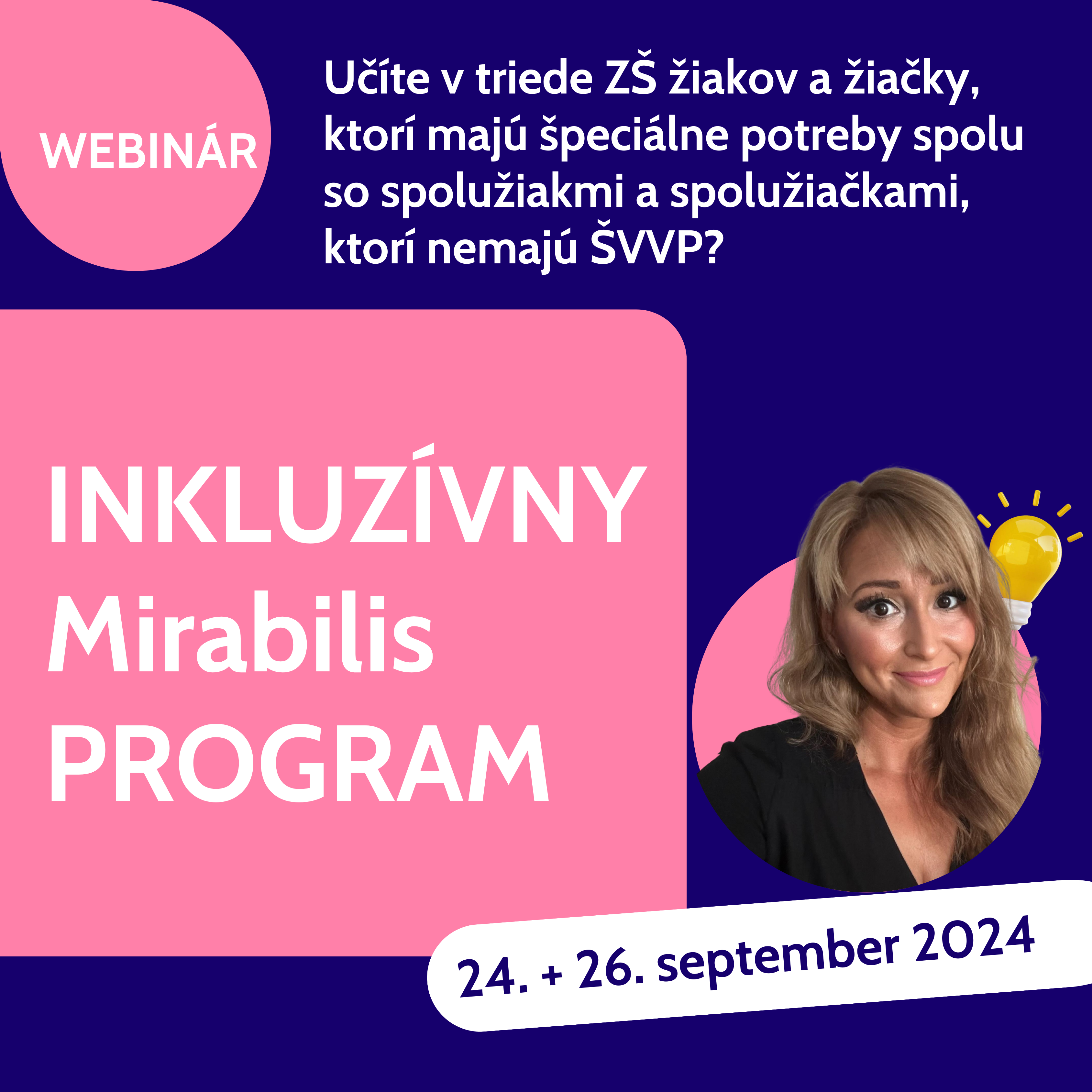 Prineste svojim iakom a iakm Mirabilis INKLUZVNY PROGRAM