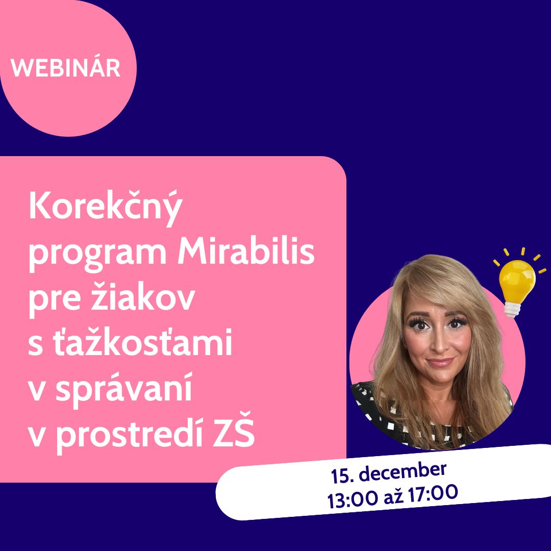 Korekn program Mirabilis pre iakov s akosami v sprvan v prostred zkladnej koly