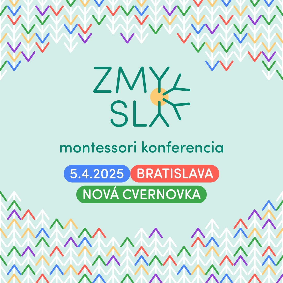 Celoslovensk Montessori konferencia ZMYSLY 2025